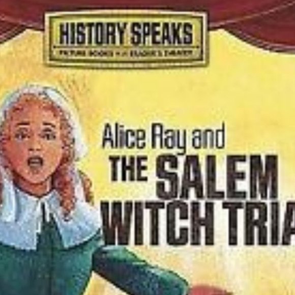 Alice Ray and the Salem Witch Trials - History Speaks Picture Book by S Knudsen - Picture 3 of 4